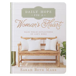 Daily Hope For A Woman’s Heart